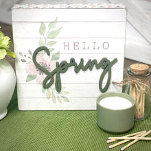Load image into Gallery viewer, Hello Spring Sign

