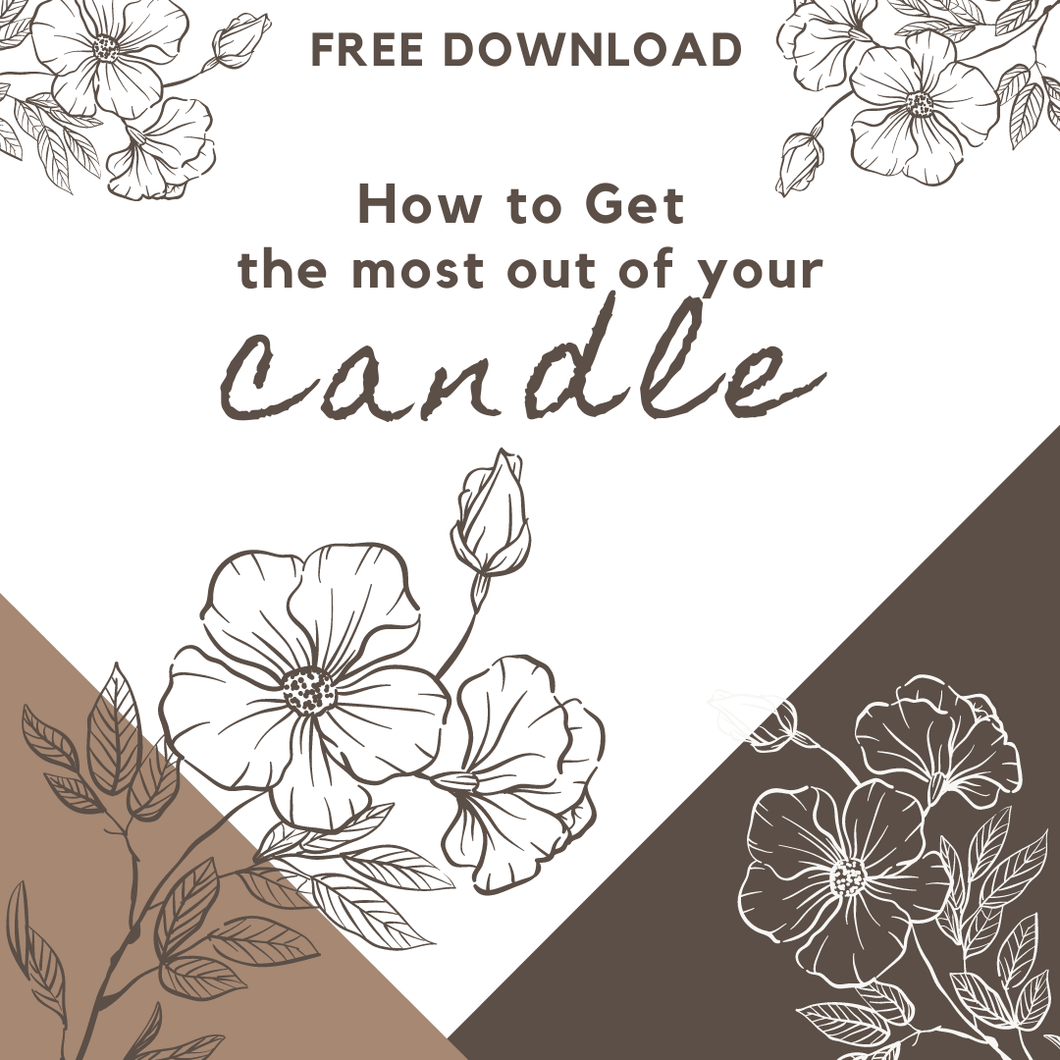 Free Download:  How to Get the Most out of your Candle
